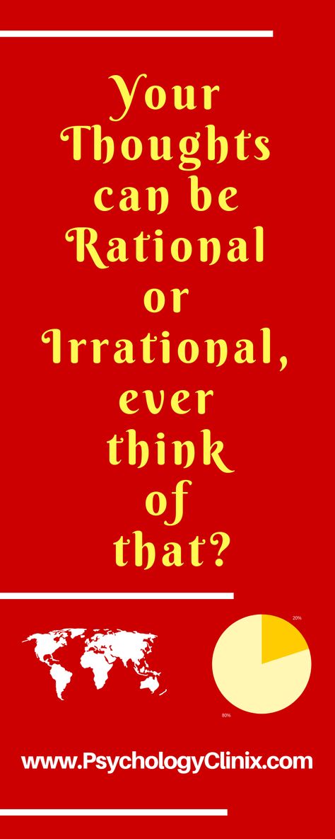 Your thoughts can be Rational or Irrational, ever think of that?   #SelfHelp  #Thoughts   #Rational   #Irrational    #Psychology   #PsychologyClinix Psychology Tips, Writing Stuff, Counseling Resources, Self Help Book, On My Mind, Book Ideas, Keep Up, Counseling, My Mind