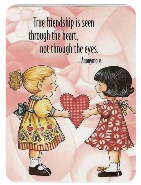 Special Friend Quotes, Mary Engelbreit, My Funny Valentine, True Friendship, Happy Valentines, True Friends, Special Friend, Friends Quotes, Friends Forever