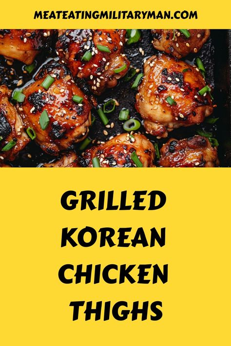 Best Grilled Korean Chicken Thighs Korean Bbq Chicken Thighs, Grilled Korean Chicken, Chuck Roast Dutch Oven, Chicken Thighs On The Grill, Korean Chicken Thighs, Bbq Meals, Undercooked Chicken, Korean Bbq Chicken, Bbq Chicken Thighs