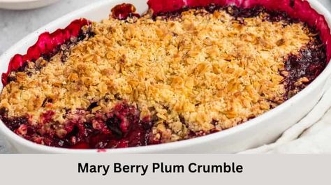 Easy Mary Berry Plum Crumble Recipe Mulberry Crumble Recipe, Plum Crumble Recipe, Mary Berry Trifle, Plum Crumble, Pear Crumble, Blackberry Crumble, Mary Berry Recipe, Berry Recipes, Trifle Pudding