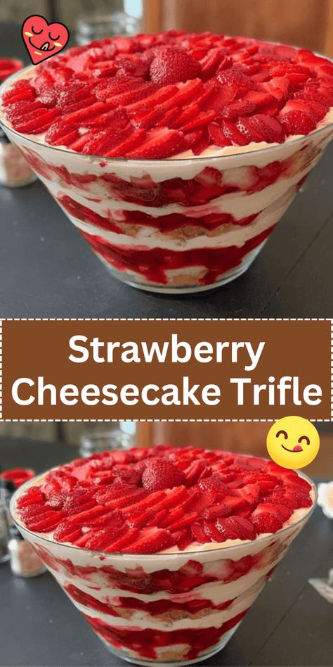 Strawberry Cheesecake Trifle Strawberry Cheesecake Trifle Recipe, Strawberry Cheesecake Trifle, Trifle Bowl Recipes, Strawberry Shortcake Trifle, Trifle Dessert Recipes, Easy Strawberry Cheesecake, Strawberry Trifle, Cheesecake Trifle, Soft Cake