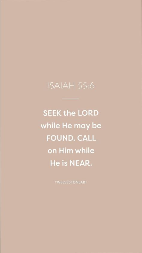 Motivational Scriptures, Isaiah 55, Redeeming Love, God's Heart, Seek The Lord, Christian Friends, Encouraging Bible Verses, Bible Verse Art, Bible Prayers