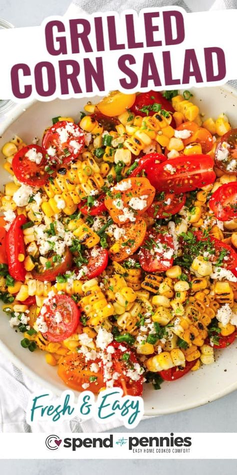 Everyone will love this sweet and colorful grilled corn salad. Make this salad during the summer when corn is sweet and fresh. In this recipe, charred kernels of corn, cherry tomatoes, and smooth feta are tossed with a tangy vinaigrette. To make this a more filling dish, add some shredded chicken. Or to give it the extra flair of Mexico, add some black beans and avocado! #grilledcornsalad #cornsalad #cornsaladrecipe #spendwithpennies Lake Meals, Corn Salad Recipe Easy, Bacon Pea Salad, Easy Corn Salad, Roasted Corn Salad, Corn Tomato Salad, Grilled Sweet Corn, Sweet Corn Recipes, Best Potato Salad Recipe