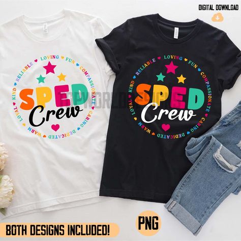 Sped Teacher, Teacher Png, Squad Shirt, Team Shirt, Shirt Png, Printable Decor, Team Shirts, Photo Lab, Special Education