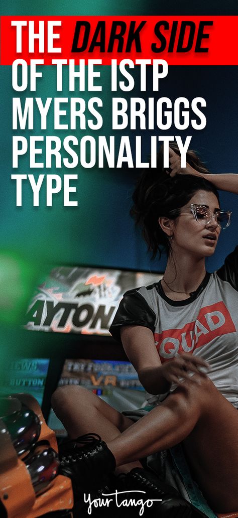 The Negative Traits Of The ISTP Myers Briggs Personality Type You Probably Didn't Know | YourTango Istp Traits, Istp Facts, Negative Personality Traits, Personality Type Quiz, Free Personality Test, Istp Personality, Myers Briggs Personality Test, Intp Personality Type, Mbti Types