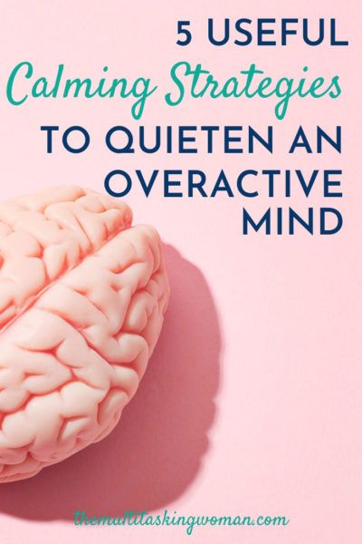 5 Useful Calming Strategies That Will Quieten An Overactive Mind Home Exercises For Beginners, Multitasking Woman, Mindful Lifestyle, Racing Mind, Exercises For Beginners, Home Exercises, Calming Strategies, Feeling Helpless, Wellness Inspiration