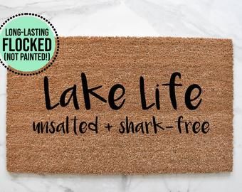 Lake welcome mat | Etsy Lake Life Decor, Lake Houses Exterior, Doormat Funny, Weathered Paint, Lake Decor, Lake Signs, Lake Living, Signs Diy, Lake House Ideas