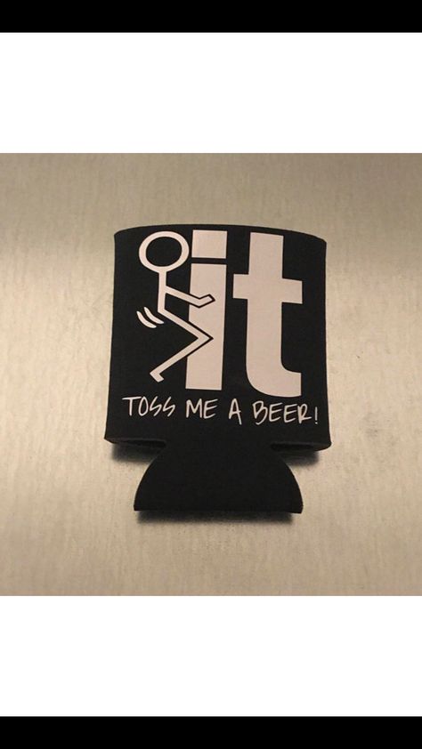 40th Bday Koozie Ideas, Funny Birthday Koozies, Funny Beer Koozie Sayings, Koozie Cricut Ideas, Coozie Vinyl Ideas Funny Men, Koozie Ideas Vinyl Men, Slim Can Koozie Ideas Vinyl, Funny Koozies Sayings Hilarious, Coozie Sayings Funny