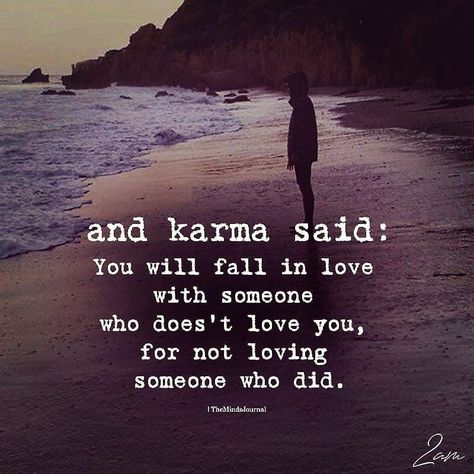 Karma Quotes, Love Yourself Quotes, New Quotes, Loving Someone, Heartfelt Quotes, About Love, A Quote, Thoughts Quotes, Be Yourself Quotes