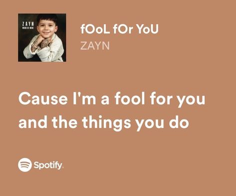 Zayn Malik Lyrics, Zayn Lyrics, Spotify Lyrics, Yours Lyrics, Favorite Lyrics, Zayn Malik, Music Lyrics, My Vibe, Cool Bands