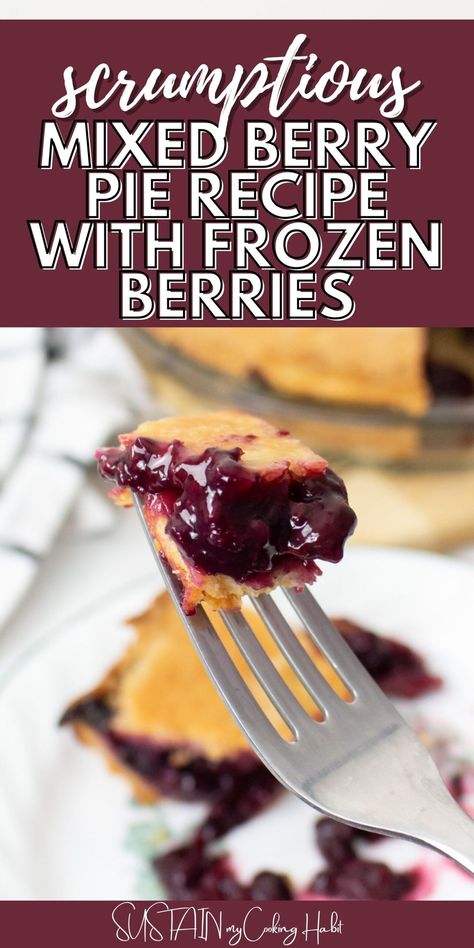 Mixed Berry Pie Recipe With Frozen Berries, Canned Fruit Pie Recipes, Berry Pies Recipes, Triple Berry Pie Filling, 3 Berry Pie Recipe, Raspberry Pie Recipe With Frozen Berries, Apple Berry Crumble Pie, Frozen Fruit Pie Recipes, Homemade Berry Pie