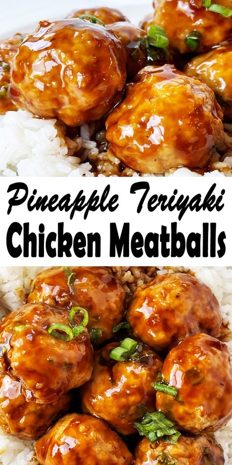 Pineapple Teriyaki Chicken Meatballs, Teriyaki Pineapple Meatballs, Pineapple Teriyaki Chicken, Teriyaki Pineapple Chicken, Teriyaki Pineapple, Pineapple Meatballs, Teriyaki Chicken Meatballs, Ground Chicken Meatballs, Pineapple Teriyaki