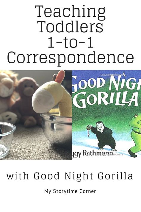 Teaching Toddlers One to One Correspondence with Good Night Gorilla How Do Dinosaurs Say Goodnight, Goodnight Gorilla Craft Preschool, Goodnight Gorilla Craft, Good Night Gorilla Activities, Goodnight Gorilla Activities, Goodnight Moon Preschool Activities, Goodnight Gorilla, Toddler Storytime, Goodnight Moon Book