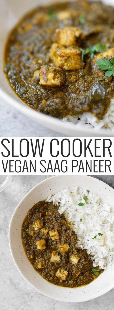 Vegan Saag Paneer, Vegan Saag, Tofu Paneer, Slow Cooker Vegan, Eat Your Vegetables, Vegan Slow Cooker Recipes, Saag Paneer, Vegan Crockpot, Vegan Slow Cooker