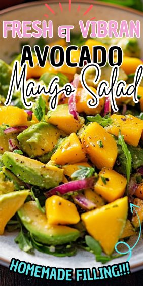 Fresh and vibrant avocado mango salad Mango Avacoda Salad, Mango Avocado Salad Recipe, Mango Salads, Mango Salad Recipes, Chicken Mango Salad, Avocado Mango Salad, Mango Salad Dressing, Avocado Salad Recipes, Chicken Zucchini