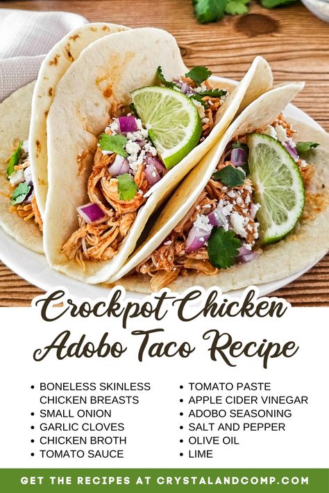 crockpot chicken adobo taco recipe ingredient list Adobo Seasoning Recipe Dinners, Chicken Adobo Crockpot, Adobe Recipe, Adobo Tacos, Chicken Adobe, Food Crockpot, Recipe Ingredients List, Delicious Crockpot Recipes, Apple Cider Vinegar Chicken