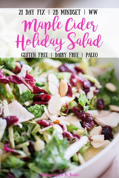 Need a Holiday Salad for Thanksgiving or Christmas?  This Maple Cider Holiday Salad (aka Holiday Slaw) is my FAVORITE festive salad to prep ahead of time for holidays, parties, and potlucks (and also for weekday lunches). You can make it with a simple bagged salad or chop the ingredients yourself! | Confessions of a Fit Foodie | Thanksgiving salad recipe | Christmas Salad Recipe | 21 Day Fix Salad | WW Salad | 2B Mindset Salad | Maple Cider Vinaigrette | Holiday Green Salad | Thanksgiving ... Gluten Free Thanksgiving Salad, Christmas Slaw Recipes, Green Salad For Thanksgiving, Holiday Slaw, Thanksgiving Slaw, Salad For Thanksgiving, Salad Thanksgiving, Xmas Foods, Festive Salad