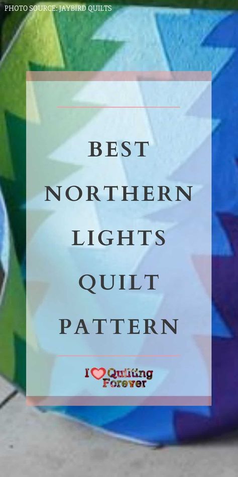 Aurora Borealis Quilt Pattern, Northern Lights Quilt Pattern, Northern Lights Quilt, Bargello Quilts Tutorial, Northern Lights Quilts, Twin Quilt Pattern, Baby Boy Quilt Patterns, Bargello Quilt Patterns, Free Quilt Tutorials