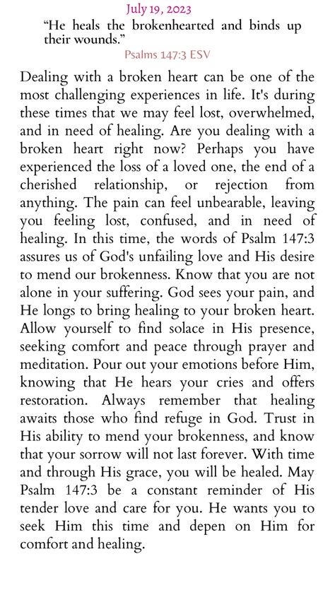 Heal The Broken Hearted Scripture, Bible Verses For The Broken Hearted, Psalm 147:3, He Heals The Broken Hearted, Healing Christian, Psalms 147 3, Psalm 147, God's Healing, Broken Hearted