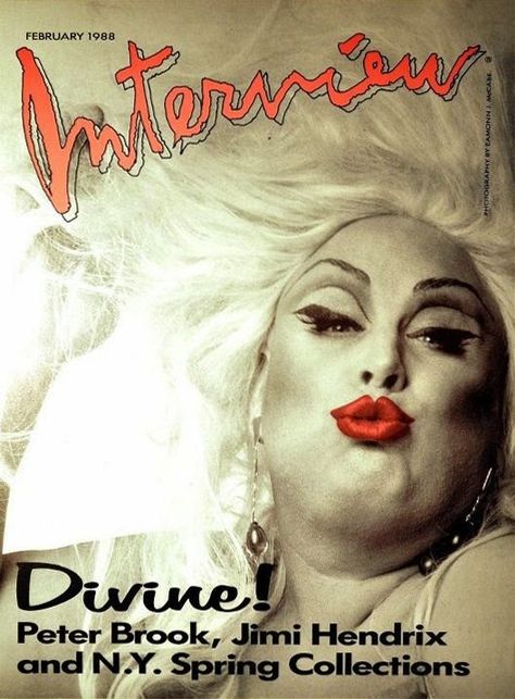 Harris Glenn Milstead, a.k.a. Divine Magazine Titles, Polish Poster, Interview Magazine, John Waters, Art Major, Movie Magazine, Club Kids, Drag Queens, New York Public Library