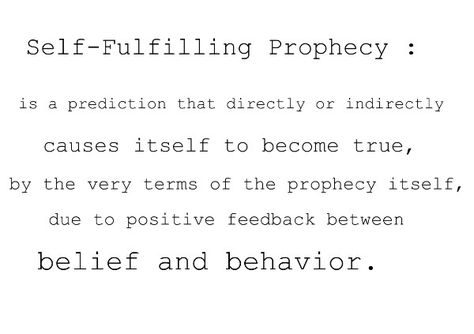 Self Fulfilling Prophecy Quotes, Psychology Behavior, Prophecy Quotes, Psychology Terms, Psychology 101, Psychological Tips, College Counseling, Self Belief, Psychology Major