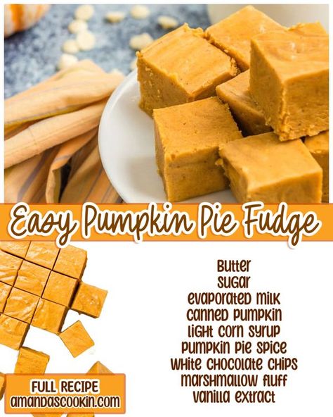 Pumpkin Pie Fudge, Pumpkin Fudge, Easy Pumpkin Pie, Fall Stuff, Fudge Recipe, Marshmallow Fluff, Pumpkin Lights, Milk Cans, Easy Pumpkin