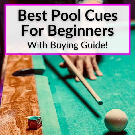 Choosing the best pool cue for beginners can be hard. But if you know which factors are most important, it becomes easier. The number one feature you need... Pool Sticks, Pool Cues, Cool Pools, Buying Guide, Billiards, Bowling, Number One, Pool