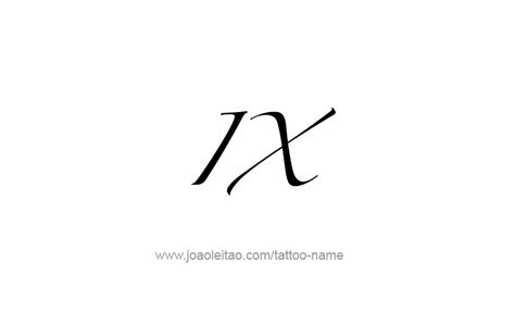 Roman Numeral 9 Tattoo, 9 Roman Numeral Tattoo, 9 Tattoo Number, Cursive Roman Numeral Tattoo, Roman Numeral 15, Ix Tattoo, Ix Roman Numeral, Number 9 Tattoo, Roman Numeral Tattoo Font