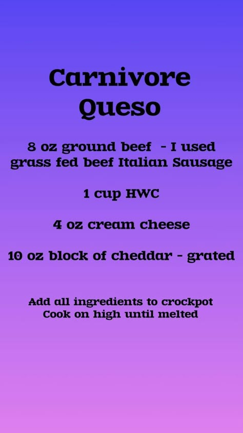 Carvinore Diet, Carnivore Queso Dip, Cheese On Carnivore Diet, Carnivore Diet Benefits For Women, Quick Carnivore Dinner, Carnivore Queso, Carnivore Dip, Meat Diet Recipes, Carnivore Crock Pot Recipes