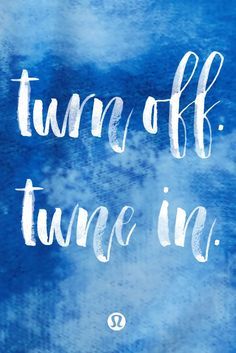 Turn off. Tune in. www.mccormick-weddings.com Virginia Beach Typography Texture, Run Training, Yoga Gear, Yoga Quotes, Lulu Lemon, Azure Blue, Running Clothes, No Matter How, Turn Off