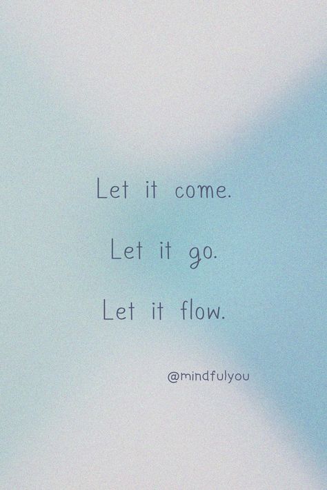 Let It Flow, Let It Go, Letting Go, Self Love, Vision Board, Things To Come, Let It Be, Quick Saves