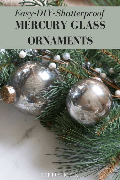 Diy Mercury Glass Ornaments, Glass Ornaments Diy, Mercury Glass Diy, Mercury Glass Christmas Ornaments, Mercury Glass Christmas, Clear Ornaments, Mercury Glass Ornaments, Shatterproof Ornaments, Craft Christmas