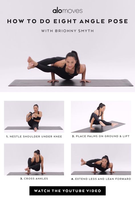 Learn how to do Eight Angle Pose in yoga with Briohny Smyth's short YouTube tutorial. Eagle Pose Yoga, Basic Yoga For Beginners, Cobra Pose Yoga, Bikram Yoga Poses, Chair Pose Yoga, Basic Yoga Poses, Yoga Poses For Two, Yoga Tutorial, Yoga Poses Advanced