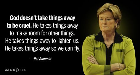 TOP 25 QUOTES BY PAT SUMMITT (of 117) | A-Z Quotes Pat Summitt Quotes, Summit Quotes, Bball Quotes, Basketball Quotes Inspirational, Pat Summitt, Rare Quotes, John Wooden, Athlete Quotes, Thoughtful Quotes