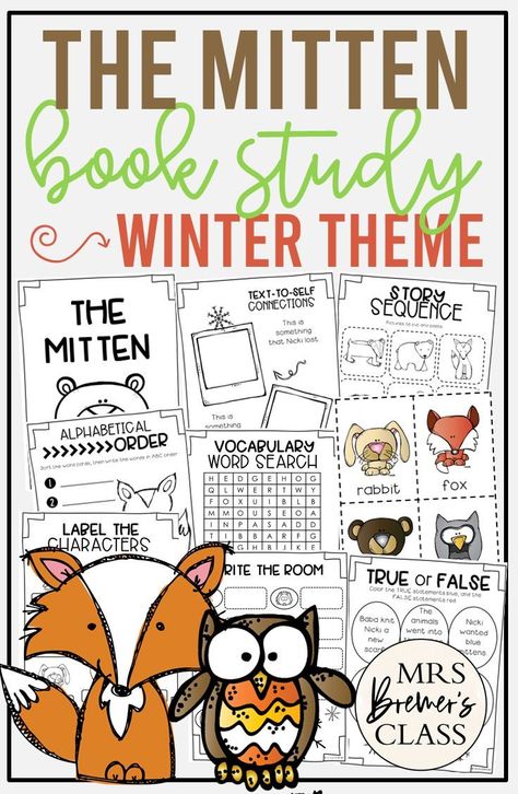 The Mitten book study activities unit with Common Core aligned literacy activities and a craftivity for Kindergarten and First Grade The Mitten Jan Brett, The Mitten Book Activities, The Mitten Book, Literacy Activities For Kindergarten, Book Study Activities, First Grade Books, Text To Self Connection, January Books, Study Activities