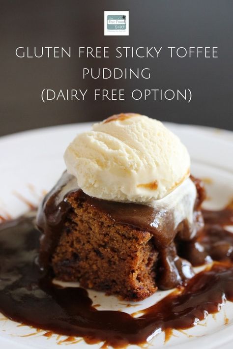 Gluten Free Sticky Toffee Pudding (Dairy Free) - The Free From Fairy Sticky Toffee Pudding Recipe, Toffee Pudding Recipe, Gluten Free Pudding, Sticky Toffee Pudding Cake, Gf Cake, Gluten Free Dairy Free Dessert, Sticky Date Pudding, Gluten Free Cake Recipe, Gluten Free Pastry