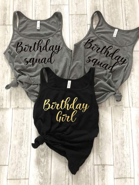 40th Birthday Ideas For Women Shirts, Group Birthday Shirts Ideas, Birthday Present For Boyfriend, Birthday Cruise, Birthday Tanks, Birthday Squad Shirts, Birthday Outfit For Women, Best Birthday Wishes, Birthday Girl Outfit