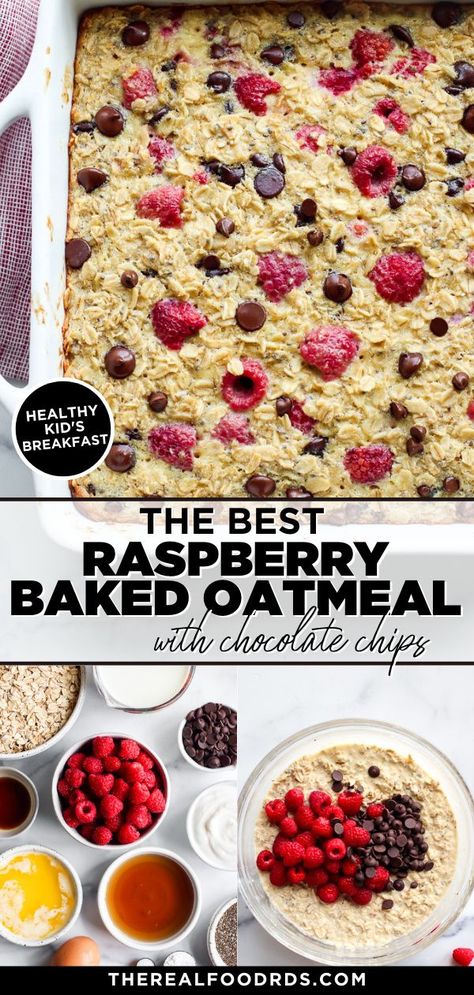 Baked Oatmeal Raspberry, Oatmeal With Chocolate Chips, Raspberry Baked Oatmeal, Oatmeal With Chocolate, Chocolate Chip Baked Oatmeal, Raspberry Breakfast, Raspberry Oatmeal, Raspberry Chocolate Chip, Healthy Breakfast For Kids