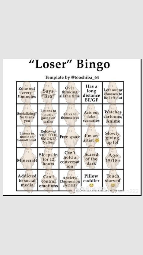 GUYS WTF. I think I'm a loser-💀💔😭🥹 I use sound cloud occasionally. but still-💀💀 #loser #bingo Loser Bingo, Sound Cloud, Bingo Template, I'm A Loser, Free Space, Bingo, Hold On, Sound