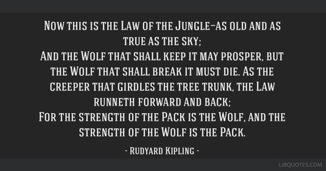 Law Of The Jungle, Rudyard Kipling, If Rudyard Kipling, Mindfulness, Feelings, Quotes, Wall, Quick Saves, Art