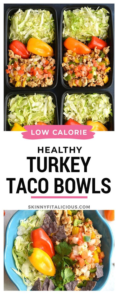 Meal Prep Turkey Taco Bowls {Low Carb, Paleo, GF, Low Cal} - Skinny Fitalicious® Meal Prep Turkey, Turkey Taco Bowls, Paleo Meal Prep, Turkey Taco, Breakfast Easy, Healthy Low Calorie Meals, High Protein Meal Prep, Low Carb Meal Prep, Healthy High Protein Meals