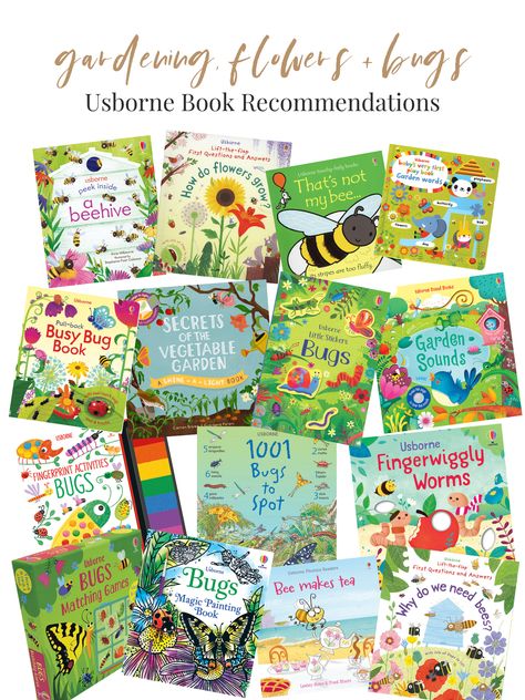 Growing Haines | Usborne Books & More Gardening, Flowers and Bug Books for Kids Usborne Books Graphics, Homeschool Units, Garden Works, Spring Books, Usborne Books, Gardening Flowers, Book Categories, Preschool Books, Books For Kids