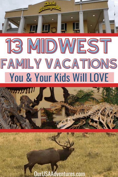 Cheap Midwest Vacations, Best Midwest Family Vacations, Midwest Family Vacations Kids, Midwest Vacations With Kids, Best Trips With Kids, Midwest Family Vacations, Best Vacations With Kids, Vacations For Families, Midwest Getaways