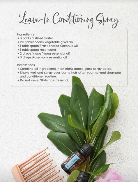 Leave In Conditioner Diy, Conditioner Diy, Leave In Conditioner Spray, Diy Conditioner, Ylang Ylang Essential Oil, Glass Spray Bottle, Rosemary Oil, Essential Oils Rosemary, Vegetable Glycerin