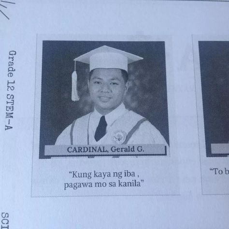 Funny Motto Tagalog For School, Funny Motto For Yearbook, Funny Motto Tagalog, Quotes For Graduating Students, Graduation Motto, College Quotes Funny, Memes Pinoy, Pinoy Quotes, Quotes Tagalog