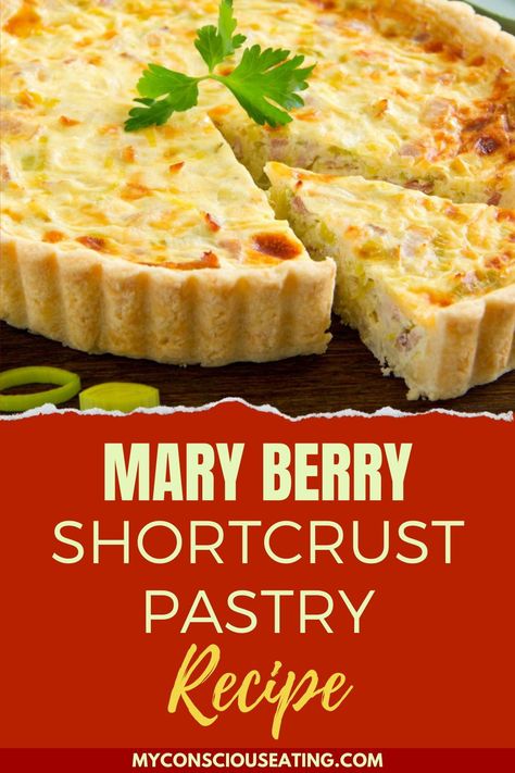 Crafting Mary Berry's Shortcrust Pastry has honed my pie-making skills to perfection. The buttery, flaky texture is what sets this recipe apart. Always keep your ingredients cold for that perfect crumbly finish! #MaryBerryShortcrustPastry #LeonBistro #BakingTips Paul Hollywood Puff Pastry Recipe, Savory Shortcrust Pastry Recipes, Shortcrust Pastry Ideas Savoury, Shortcrust Pastry Recipe, Short Crust Pastry Recipes, Shortcrust Recipe, Marry Berry Recipes, Mary Berry Desserts, Mary Berry Recipes