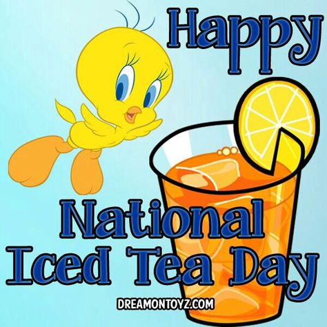 National Tea Day, National Iced Tea Day, Cooking Websites, Tea Day, Food Holidays, National Days, Abc 123, Ice Tea, Quote Board