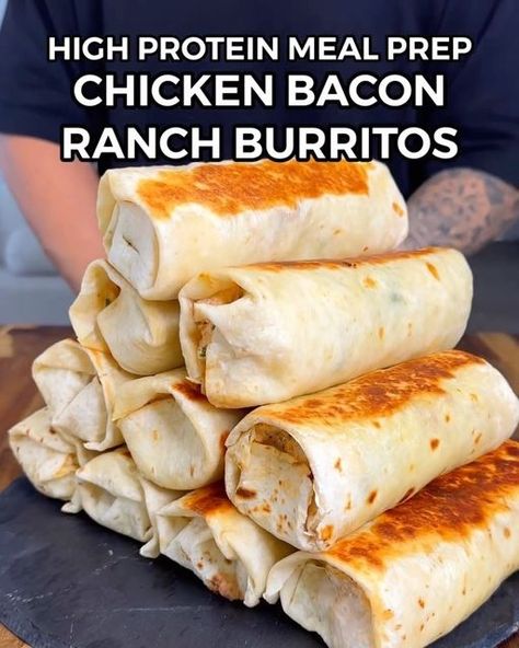 High Calorie Chicken Wrap, High Protein Tortilla Roll Ups, Chicken Bacon Ranch Wrap Meal Prep, Low Calorie Burrito Recipes, Chicken Fajitas Burrito, High Calorie High Protein Meal Prep, High Protein Roll Ups, High Protein Chicken Bacon Ranch Burrito, Fast Protein Meals