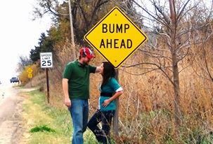 Were Pregnant, Bump Ahead, Funny Pregnancy Announcement, Growing Pains, Pregnancy Humor, Road Signs, Having A Baby, Change Your Life, Pregnancy Announcement