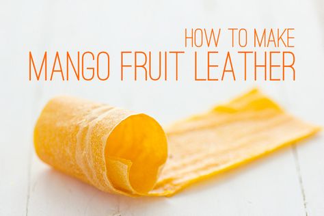 How to Make Mango Fruit Leather...1 ingredient, couldn't be easier Fruit Leather Recipe, Fresh Fruit Recipes, Fruit Roll, Fruit Leather, Fruit Roll Ups, Banana Fruit, Mango Fruit, Oreo Dessert, Dehydrated Food